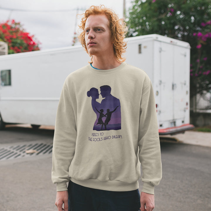 The Fools Who Dream - Sweatshirt - Forucinema