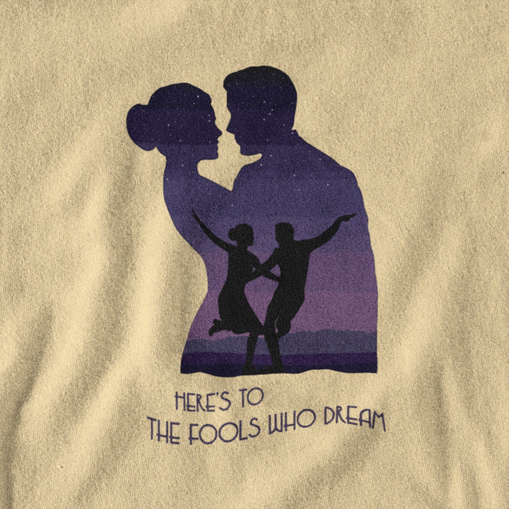 The Fools Who Dream - T - shirt - Forucinema