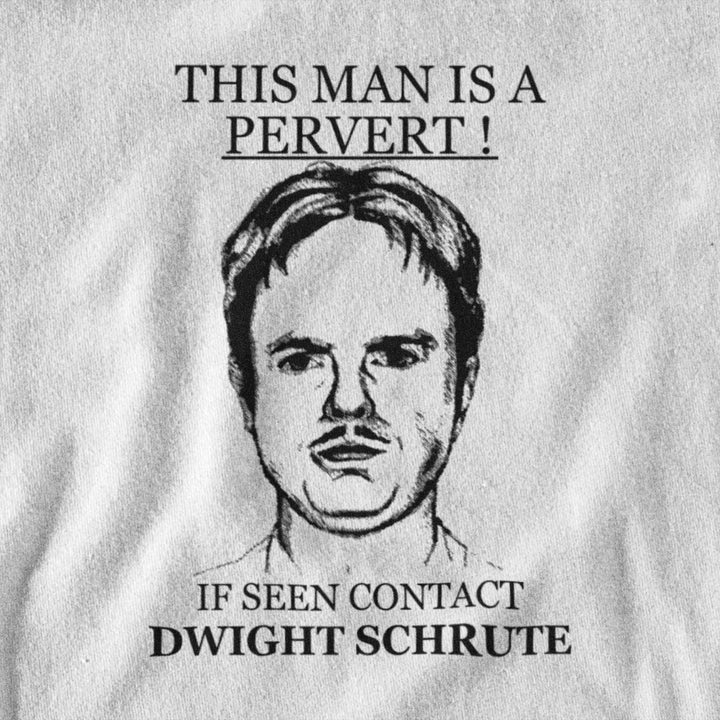 This Man is a Pervert Dwight Schrute - The Office T-shirt - Forucinema