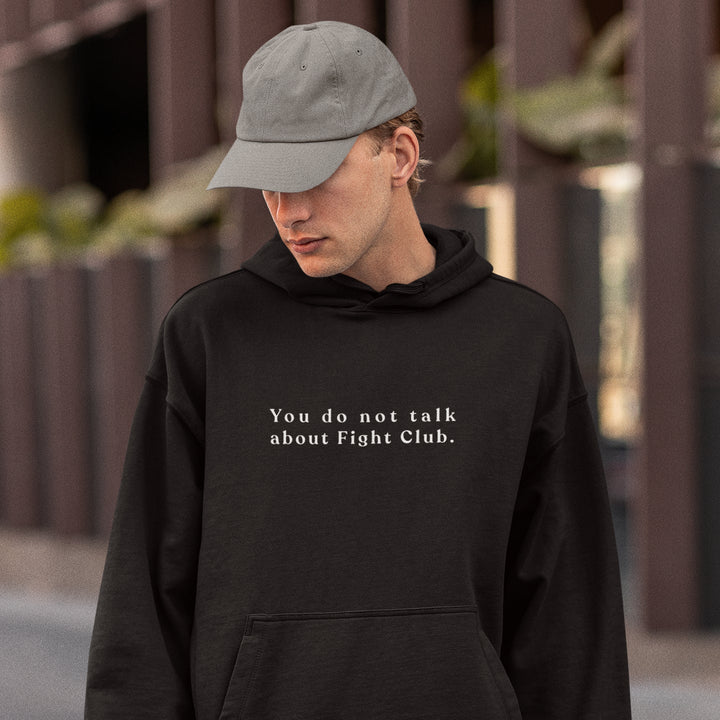 You do not talk about Fight Club - Hoodie - Forucinema